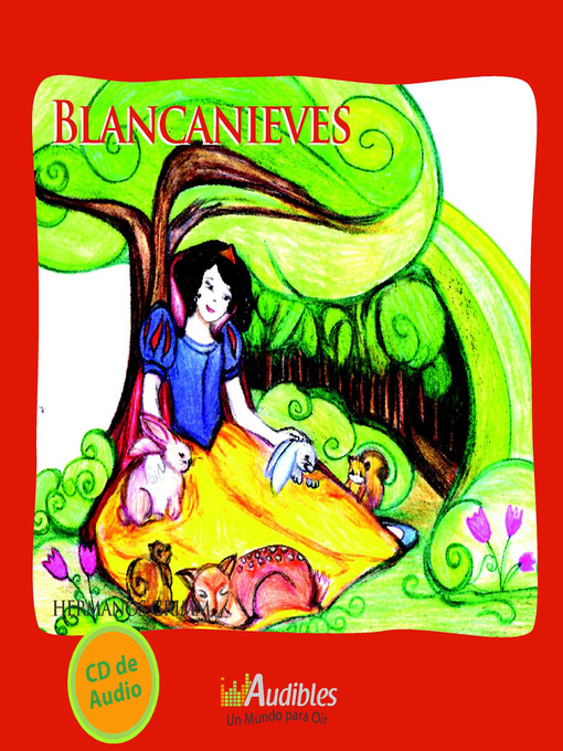 Title details for Blancanieves by Hermanos Grimm - Available